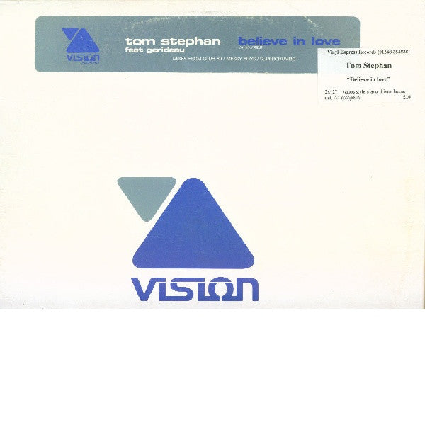 Tom Stephan feat Gerideau : Believe In Love (2x12", Promo)