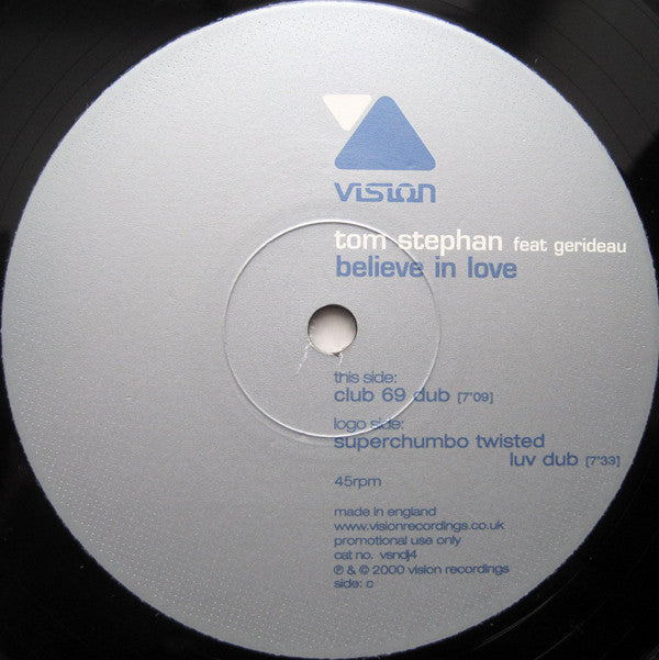 Tom Stephan feat Gerideau : Believe In Love (2x12", Promo)