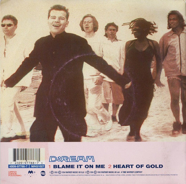 D:Ream : Blame It On Me (7", Single, Ltd, Pos)
