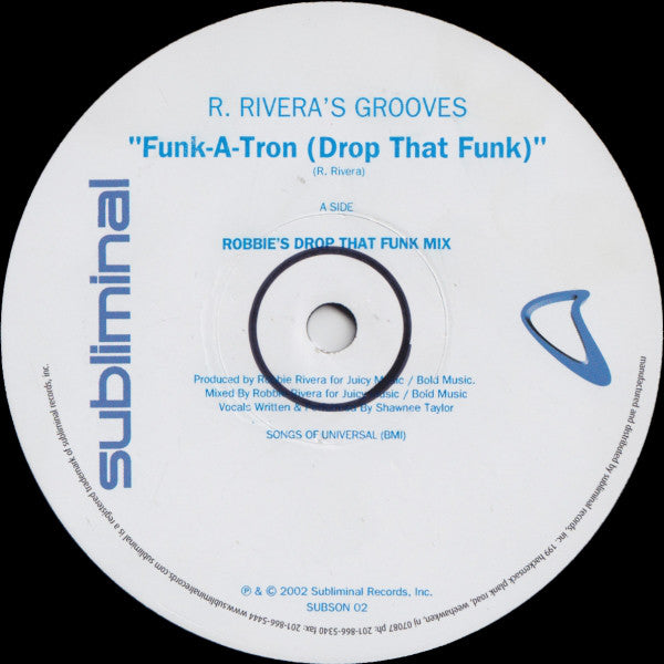 Robbie Rivera Featuring Shawnee Taylor / Evolved : Funk-A-Tron / Let Go (12")