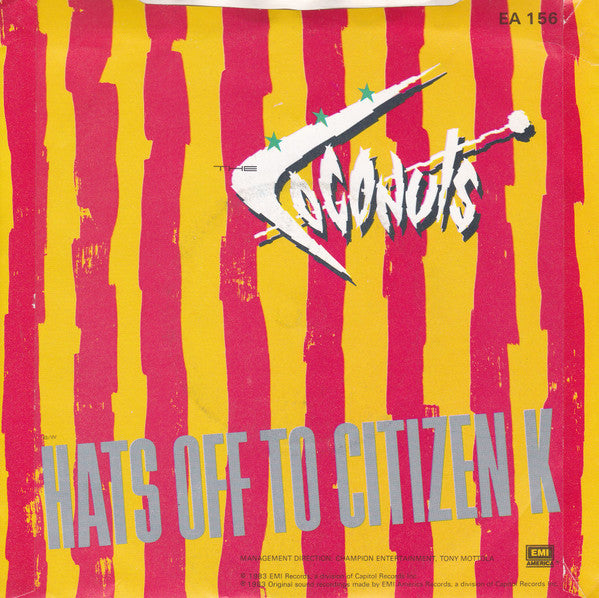 The Coconuts : Did You Have To Love Me Like You Did (7", Single)