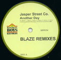 Jasper Street Co. : Another Day (Blaze Remixes) (12")