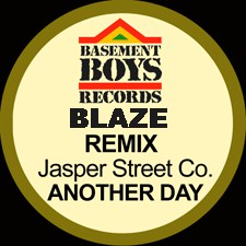Jasper Street Co. : Another Day (Blaze Remixes) (12")