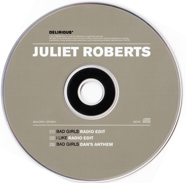 Juliet Roberts : Bad Girls / I Like (CD, Single)