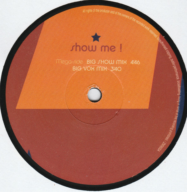 Megastore : Show Me! (12")