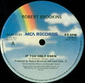 Robert Brookins : If You Only Knew (12")