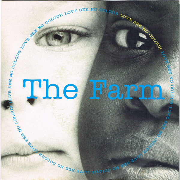 The Farm : Love See No Colour (7", Single)