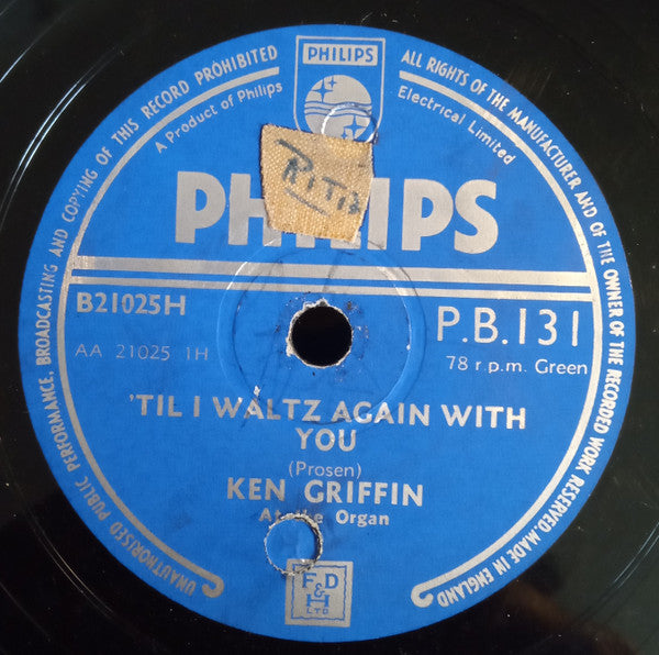 Ken Griffin (2) : 'Til I Waltz Again With You / Little Red Monkey (Shellac, 10")