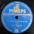 Ken Griffin (2) : 'Til I Waltz Again With You / Little Red Monkey (Shellac, 10")