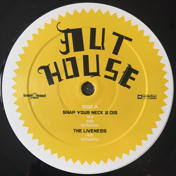 Nuthouse* : Snap Your Neck 2 Dis / Take It 2 Da Stage (12")
