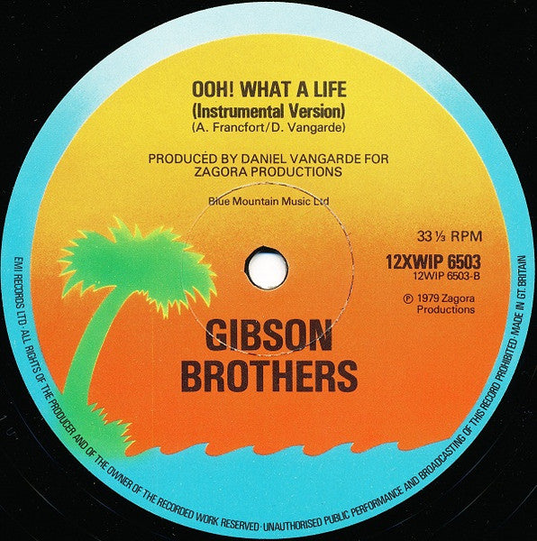 Gibson Brothers : Ooh! What A Life... (12", Single, Pic)
