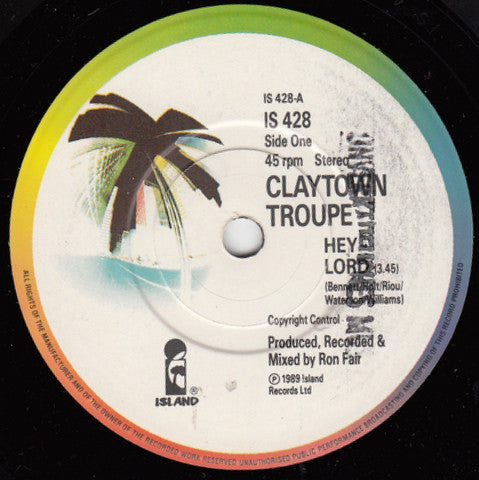 Claytown Troupe : Hey Lord (7", Single)