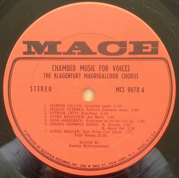 The Klagenfurt Madrigalcher Chorus*, Günther Mittergradnegger : Chamber Music For Voices (LP)