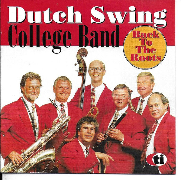 The Dutch Swing College Band : Back To The Roots (CD, Album)