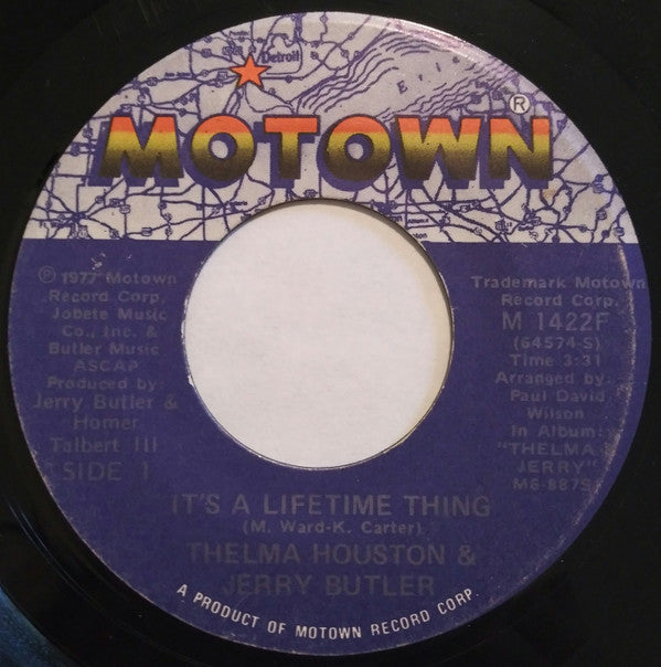 Thelma Houston & Jerry Butler : It's A Lifetime Thing (7", Mon)