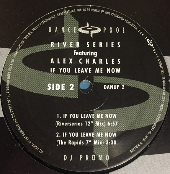 River Series Featuring Alex Charles : If You Leave Me Now (12", Promo)