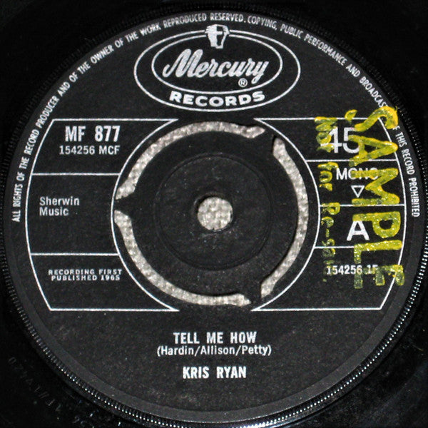 Kris Ryan : Tell Me How (7")