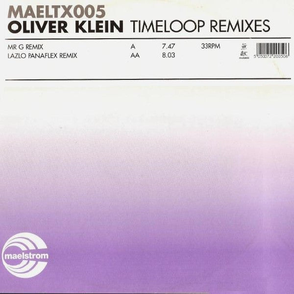 Oliver Klein : Timeloop (Remixes) (12")