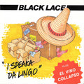Black Lace : I Speaka Da Lingo / El Vino Collapso (7", Single)