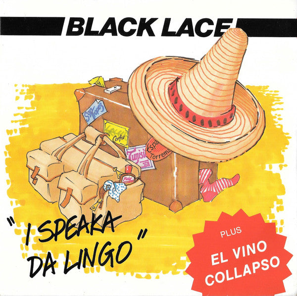 Black Lace : I Speaka Da Lingo / El Vino Collapso (7", Single)
