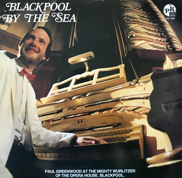 Paul Greenwood (7) : Blackpool By The Sea (LP)
