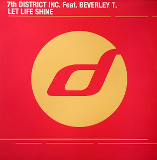 7th District Inc. : Let Life Shine (12")