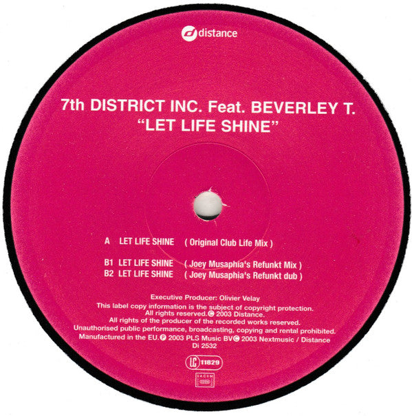7th District Inc. : Let Life Shine (12")