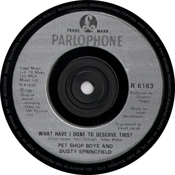 Pet Shop Boys With Dusty Springfield : What Have I Done To Deserve This? (7", Single, Sil)