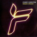 Ferry Corsten : Radio Crash (CDr, Promo)