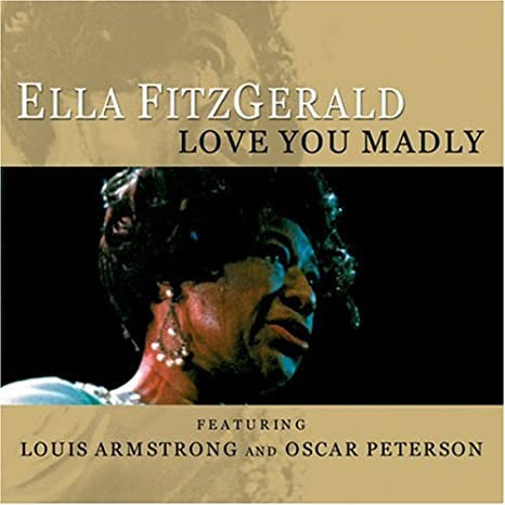 Ella Fitzgerald : Love You Madly (CD, Comp)
