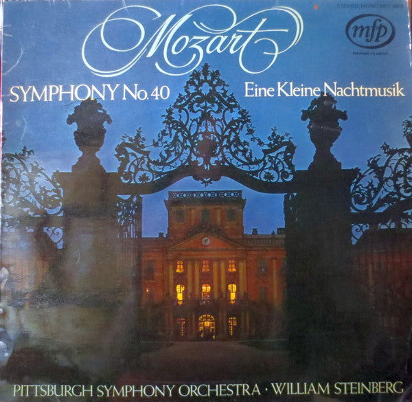 Wolfgang Amadeus Mozart, Pittsburgh Symphony Orchestra, William Steinberg : Symphony No.40 / Eine Kleine Nachtmusik (LP)