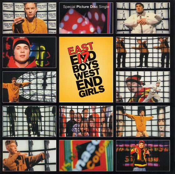 East 17 : West End Girls (7", Single, Pic)