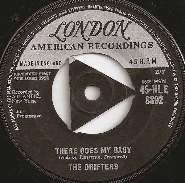 The Drifters : There Goes My Baby  (7", Single, Tri)