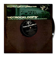 The Hong Kong Micros : Hot Rock Loops (12")