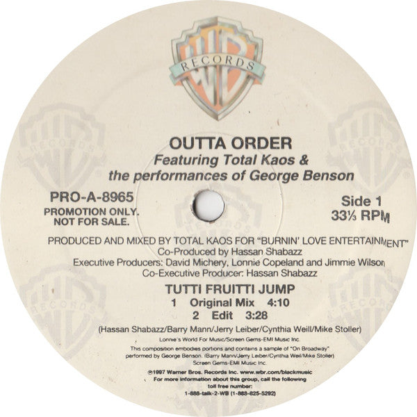 Outta Order Featuring Total Kaos & The Performances Of George Benson : Tutti Fruitti Jump (12", Promo)