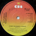 Saturday Night Band : Come On Dance, Dance (7", Single, Pyr)