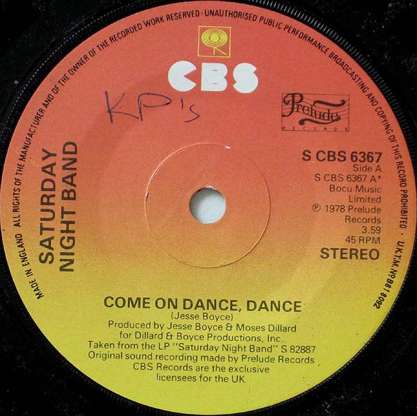 Saturday Night Band : Come On Dance, Dance (7", Single, Pyr)