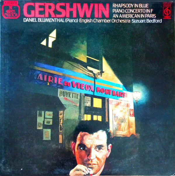 George Gershwin - Daniel Blumenthal, English Chamber Orchestra, Steuart Bedford : Rhapsody In Blue / Piano Concerto In F / An American In Paris (LP, Album)