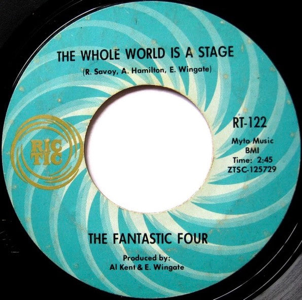 Fantastic Four : Ain't Love Wonderful / The Whole World Is A Stage (7", Single, Mono, Styrene, Pit)