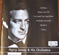 Harry James And His Orchestra : Harry James & His Orchestra (CD, Comp)
