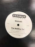 Qanah : I'm Holding On (12")