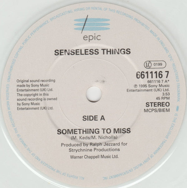 Senseless Things : Something To Miss / 16.18.21 (7", Single, Ltd, Whi)