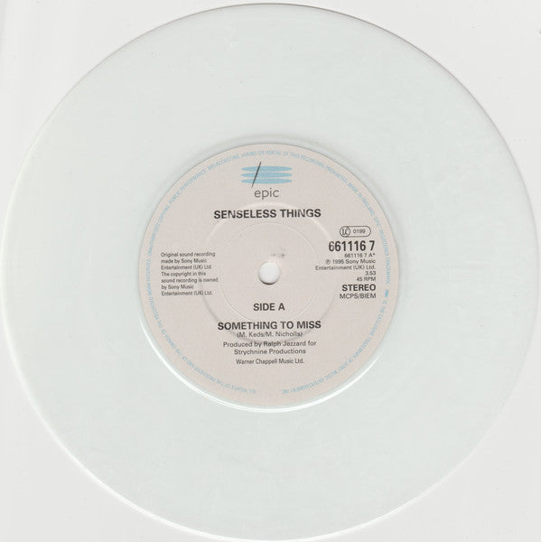 Senseless Things : Something To Miss / 16.18.21 (7", Single, Ltd, Whi)