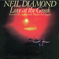 Neil Diamond : Love At The Greek (Recorded Live At The Greek Theatre, Los Angeles) (2xLP, Album, CBS)
