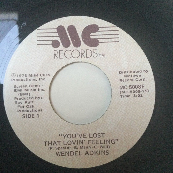 Wendel Adkins : You've Lost That Lovin' Feeling (7", Single)