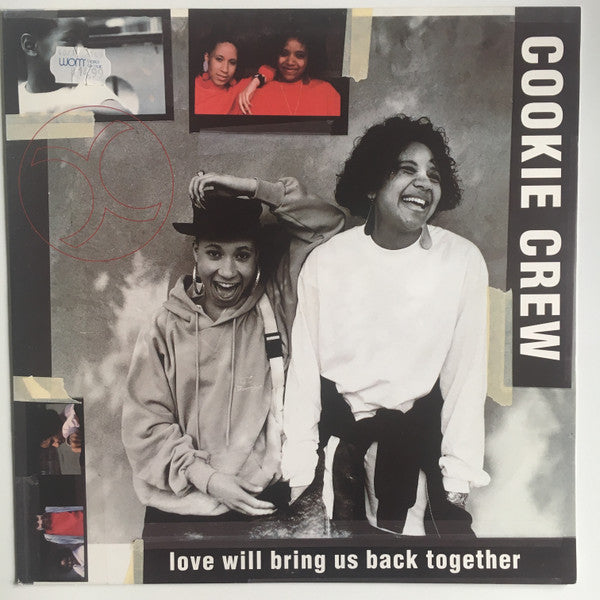 The Cookie Crew : Love Will Bring Us Back Together (12")