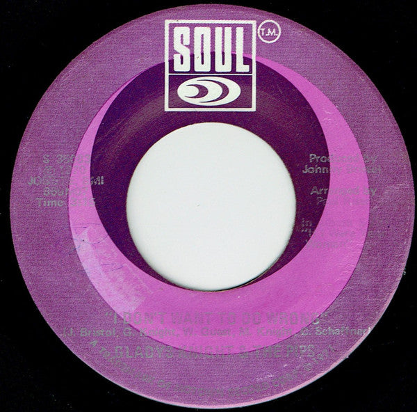 Gladys Knight And The Pips : I Don't Want To Do Wrong (7", Single, Sup)