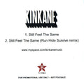Kinkane (2) : Still Feel The Same (CDr, Single, Promo)