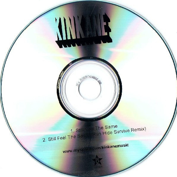 Kinkane (2) : Still Feel The Same (CDr, Single, Promo)