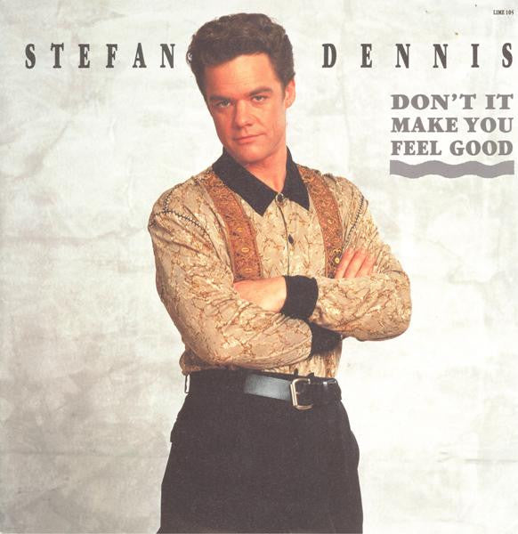 Stefan Dennis : Don't It Make You Feel Good (7", Single)